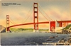 Linen Postcard Golden Gate Largest Span Bridge in World CA